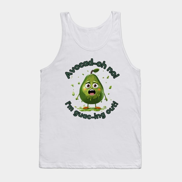 Avocad-oh no! I'm guac-ing out! Tank Top by Angela Whispers